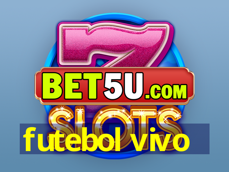 futebol vivo